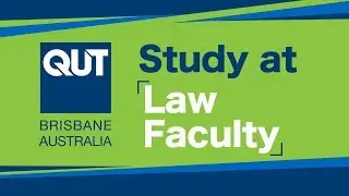 QUT - Study at Law Faculty