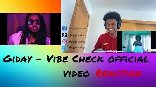 Giday - vibe check || shegar reaction