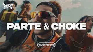 Parte & Choke REMIX - Jombriel, Ryan Castro, Alex Krack