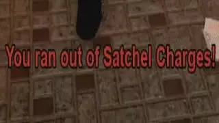 10 Satchel Charges is not enough for a door
