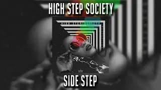 High Step Society - Sidestep