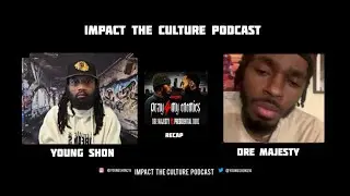 Dre Majesty Impact The Culture Podcast Interview Dre Majesty vs Prezzy Recap Calls Out Dolla Bill