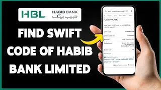 How To Find SWIFT Code Of Habib Bank Limited 2025 | Locate HBL BIC Codes For International Transfers