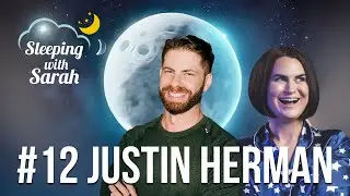 Justin Herman I Sleeping w/ Sarah Podcast Ep #12 w/ host @SarahAlbritton at @jamcomedyofficial