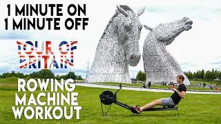 1 Minute on 1 Minute off Rowing Machine Workout Across Britain
