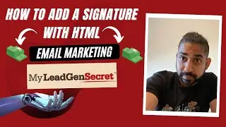 My Lead Gen Secret Review [How to add signature with HTML CODE Strategy]