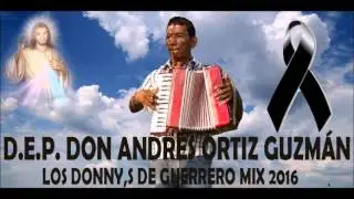 LOS DONNY, DE GUERRERO CORRIDOS MIX 2016 - DJ GABY MIX