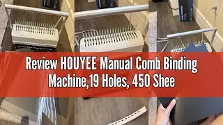 Review HOUYEE Manual Comb Binding Machine,19 Holes, 450 Sheets,Paper Punch Comb Binder Machine with
