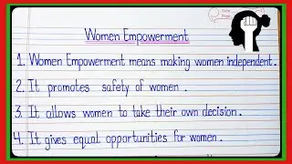 10 Lines Essay On Women Empowerment In English/Essay Writing On Women Empowerment/Women Empowerment