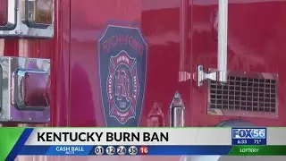 Kentucky burn ban: How to avoid wildland fires