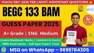 IGNOU BEGC 133 Guess Paper 2025 | BAM English Important Questions | Self Gyan