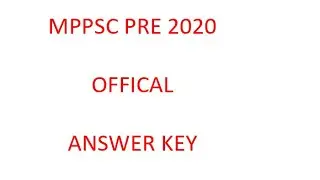 MPPSC PRE OFFICAL ANSWERKEY | MPPSC PRE 2020 Offical Answerkey | Mppsc offical answerkey |Answerkey