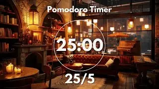 Pomodoro POWER 4 x 25 Minute Sessions to Boost Your Productivity! | Relaxing Lofi, Study With Me
