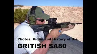 Comprehensive look at the British SA80