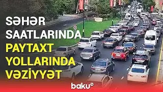 Hansı k&uuml;&ccedil;ə və prospektlərdə tıxac var? - NİİM-dən a&ccedil;ıqlama