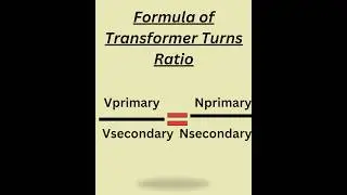 Formula of Transformer turns ratio#education #shorts #trending