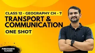 Transport and Communication | One Shot | Book 1 | Class 12 Geography | Gagan sir