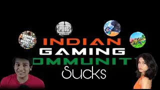 Why Gaming in India Sucks? Indian Gaming Community Reality