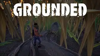 Grounded - Part 5 | Whoa Difficulty | Twitch Livestream [Xbox]