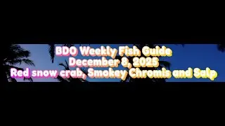 BDO Weekly FIsh Guide Red snow crab, Smokey Chromis and Salp