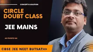 Circle JEE | Maths for JEE BITSAT