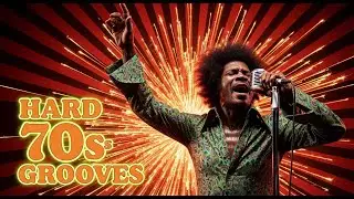Heavy 70s Soul Grooves | Hard Funk Rhythms That Still Slap