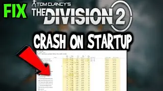 The Division 2 &ndash; How to Fix Crash on Startup &ndash; Complete Tutorial