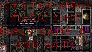 Hyped for Diablo II Resurrected - Let's Talk Magic Find & How it Works, and What To Farm