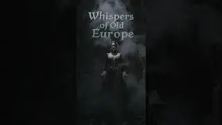 Whispers of Old Europe | Dramatic Eastern Classical Orchestra