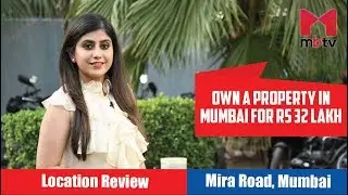Mira Road, Mumbai: Price of Houses, Apartments, Villas, Plots, Commercial Property Mira Road Review