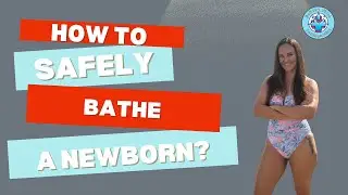 How to Safely Bathe a Newborn (0&ndash;4 Months) | Building Water Confidence From Day One