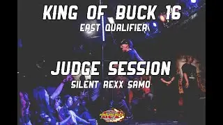 Judge Session | KING OF BUCK 16 EAST QUALIFIER |