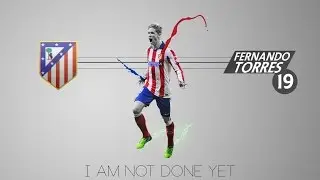 Fernando Torres - Atletico Madrid - Something Better 2015/2016