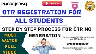 VERY IMPORTANT PROCESS FOR PMSSS SCHOLARSHIP(2024-25) || OTR registration on nsp step by step #pmsss