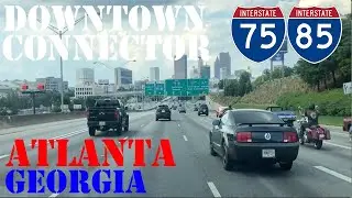 I-75 & I-85 - The Downtown Connector - Atlanta - Georgia - Highway Drive