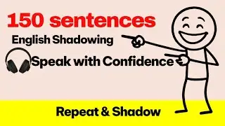150 English Shadowing Sentences | Speak English with Confidence