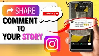 How to Share a Comment to Your Instagram Story | Add Comment to Story on Instagram on Android