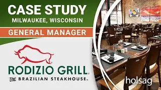 Wisdom from the GM: Rodizio Grill&reg; & Holsag Case Study