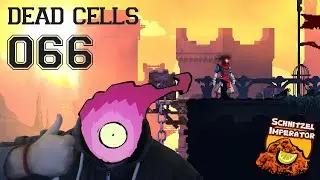 DEAD CELLS v1.3 Fear the Rampager | 066 | Let's Play | PC Gameplay | German - Deutsch