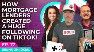 How Mortgage Lenders Created A Huge Following on TikTok! | Social Genius Ep 72