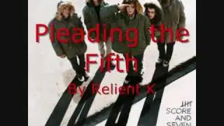 1. Pleading The Fifth By Relient K (Lyrics)