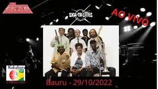Ska-Talites ao vivo em Bauru 29 10 2022 no Teatro Municipal #ska #jamaica