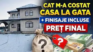 Cat m-a costat casa la gata cu finisaje incluse?Preț pentru fiecare etapa &icirc;n parte.