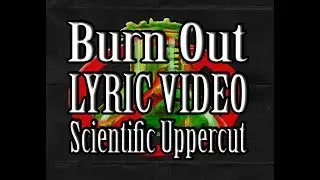 6 Burn Out Lyric Video - Blue Blanket Disaster Deluxe