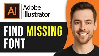 How to Find Missing Font in Illustrator (Step By Step)