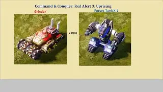 C&C Red Alert 3 - grinder vs future tank x-1