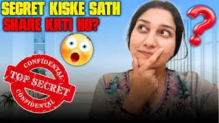 M Apne Secret Kis Se Share Karti Hu🫣❤️