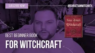 The Inner Temple of Witchcraft by Christopher Penczak | Witchcraft Book Recommendation