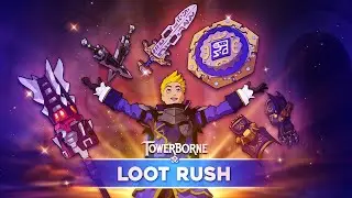 Towerborne Early Access | Loot Rush