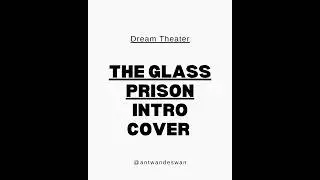 The Glass Prison Intro Cover